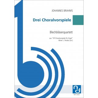 Drei Choralvorspiele fuer Quartett (Blechbläser) von Johannes Brahms-1-9790502881344-NDV 2032C