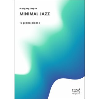 Minimal Jazz fuer Klavier Solo von Wolfgang Oppelt-1-9790502880262-ndv907011
