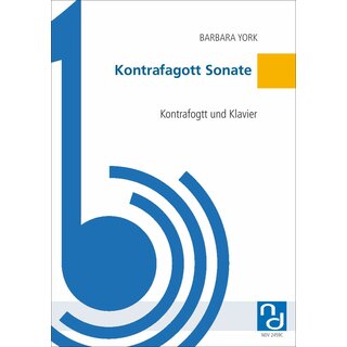 Kontrafagott Sonate fuer Fagott Solo von Barbara York-4-9790502882471-NDV 2459C