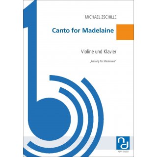 Canto for Madelaine fuer Violoncello und Klavier von Michael Zschille-1-9790502880651-NDV 150201